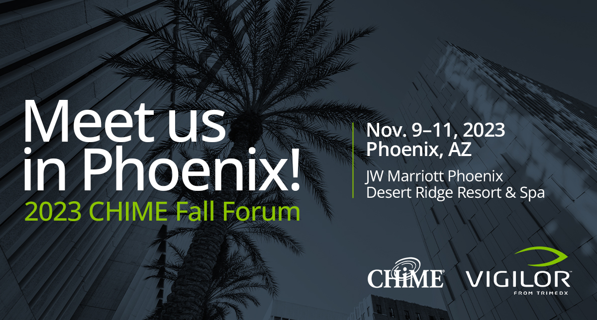 Vigilor from TRIMEDX at the 2023 CHIME Fall Forum